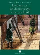 ESTRANY CAS DEL DOCTOR JECKYLL  I EL SENYOR HYDE | 9788430762224 | FORTUNY GINÉ, JOAN BAPTISTA/LÓPEZ ROBLES, MARTA/MARTÍ RAÜLL, SALVADOR