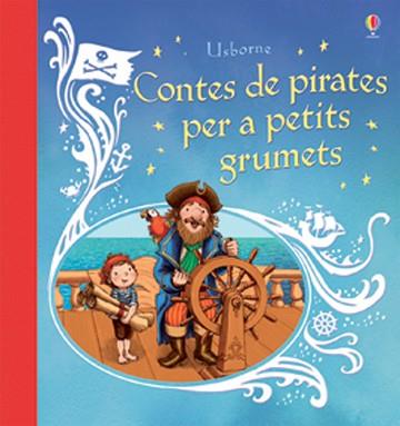 CONTES DE PIRATES PER A PETITS GRUMETS | 9781474903394 | PUNTER, RUSSELL