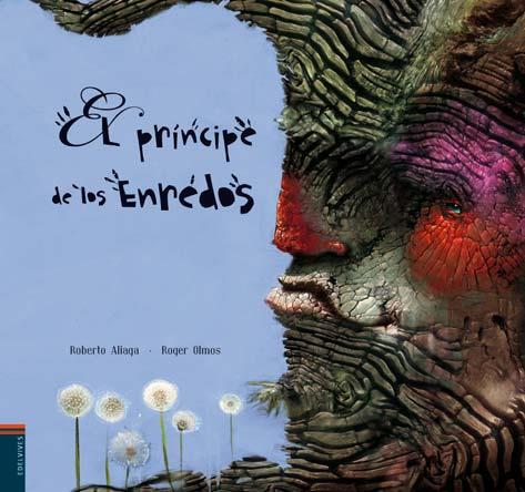 PRINCIPE DE LOS ENREDOS, EL | 9788426372338 | ALIAGA, ROBERTO;OLMOS, ROGER