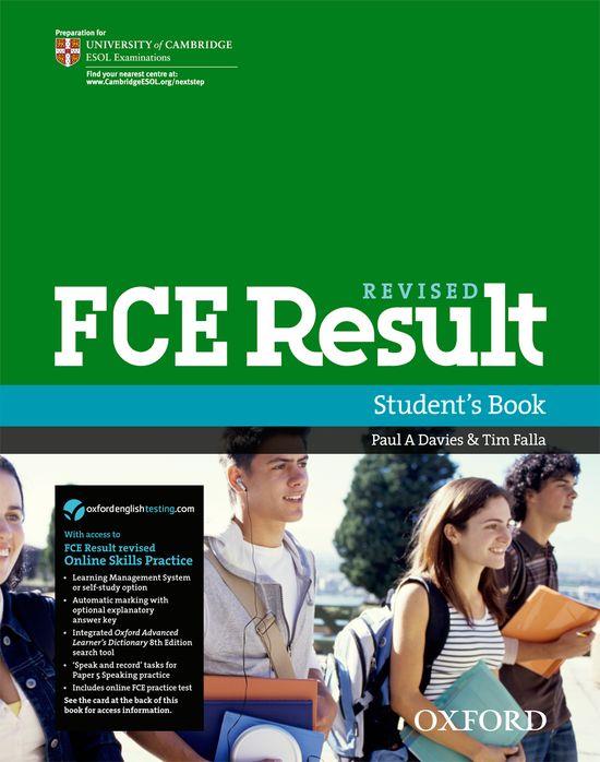 FCE RESULT STUDENT’S BOOK WITH ONLINE SKILLS PRACTICE PACK | 9780194817417 | VARIOS AUTORES