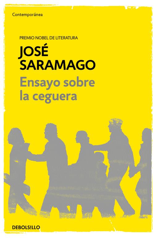 ENSAYO SOBRE LA CEGUERA | 9788490628720 | JOSÉ SARAMAGO