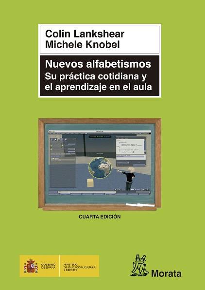 NUEVOS ALFABETISMOS.SU PRÁCTICA COTIDIANA Y EL APRENDIZAJE E | 9788471125200 | LANKSHEAR, C. Y KNOBEL, M.