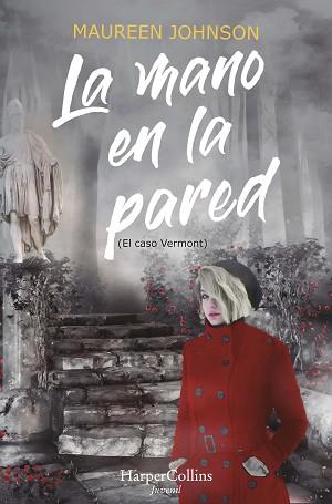 LA MANO EN LA PARED (EL CASO VERMONT) | 9788418279980 | JOHNSON, MAUREEN