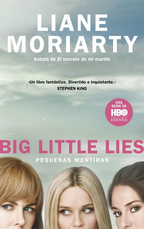 PEQUEÑAS MENTIRAS (BIG LITLLE LIES) | 9788466333115 | MORIARTY, LIANE