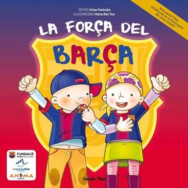 FORÇA DEL BARÇA, LA | 9788415853206 | PANICELLO, VÍCTOR