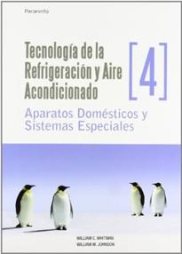 TECNOLOGIA DE LA REFRIGERACION Y AIRE ACONDICIO- | 9788428326605 | WHITMAN, WILLIAM C./ JOHNSON, WILLIAM M.