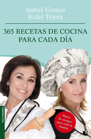 365 RECETAS DE COCINA PARA CADA DIA | 9788408095002 | GEMIO, ISABEL/TEJERA GIMENO, MARÍA JOSÉ