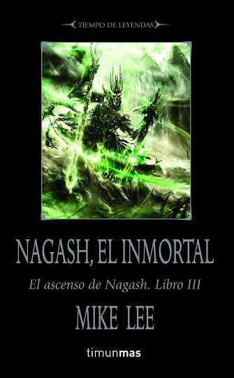 NAGASH, EL INMORTAL | 9788448000493 | LEE, MIKE