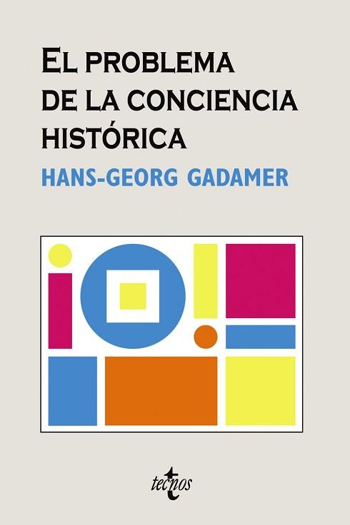 PROBLEMA DE LA CONCIENCIA HISTÓRICA | 9788430946112 | GADAMER, HANS GEORGE