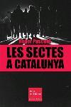 SECTES A CATALUNYA, LES | 9788466405942 | PASCUAL, ROGER