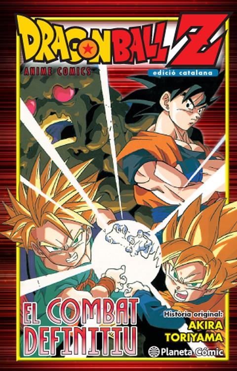 BOLA DE DRAC Z. EL COMBAT DEFINITIU | 9788416476770 | AKIRA TORIYAMA