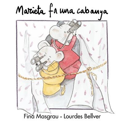 MARIETA FA UNA CABANYA | 9788481314434 | MASGRAU, FINA / BELLVER, LOURDES