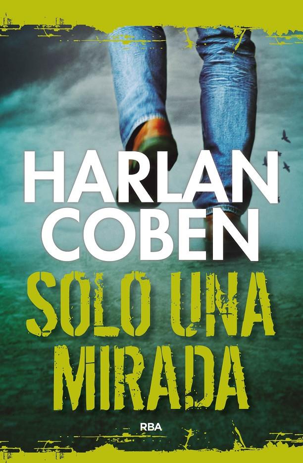 SOLO UNA MIRADA | 9788491871620 | COBEN , HARLAN