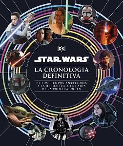 STAR WARS. LA CRONOLOGÍA DEFINITIVA | 9780241637067 | DK