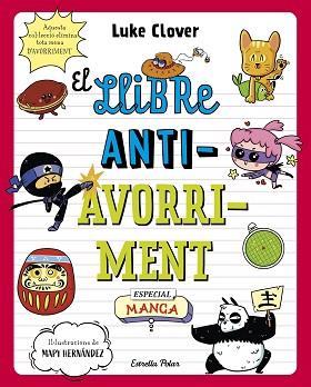 EL LLIBRE ANTIAVORRIMENT. ESPECIAL MANGA | 9788413895307 | CLOVER, LUKE