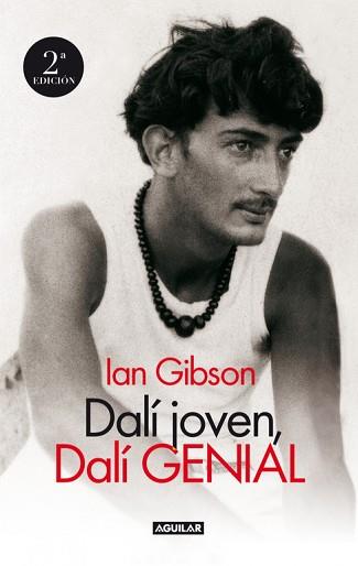 DALI JOVEN, DALI GENIAL | 9788403094703 | GIBSON, IAN