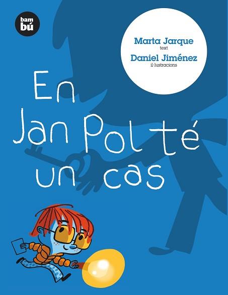 EN JAN POL TÉ UN CAS | 9788483430613 | JARQUE MARTÍNEZ, MARTA  / JIMÉNEZ DE LA FUENTE, DA