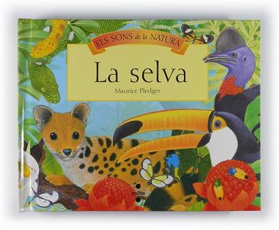 SONS DE LA NATURA, LA SELVA | 9788466120432 | THE TEMPLAR COMPANY