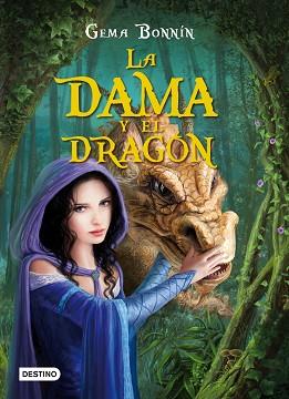 DAMA Y EL DRAGON, LA | 9788408004738 | BONNIN, GEMMA