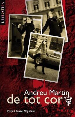 DE TOT COR | 9788498242669 | MARTIN, ANDREU (1949-)