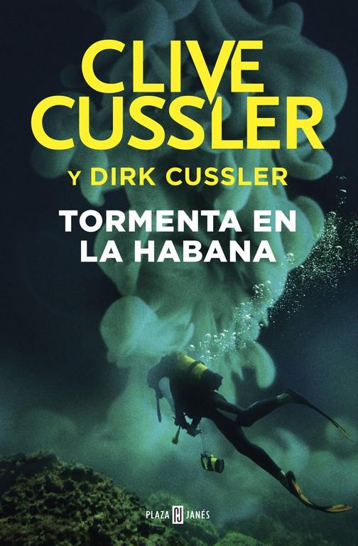 TORMENTA EN LA HABANA (DIRK PITT 23) | 9788401018541 | CLIVE CUSSLER