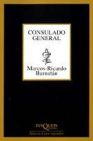 CONSULADO GENERAL | 9788483107225 | BARNATAN, MARCOS RICARDO