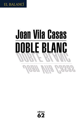 DOBLE BLANC | 9788429759655 | VILA CASAS, JOAN