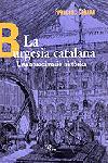 BURGESIA CATALANA, LA: UNA APROXIMACIO HISTORICA | 9788482562605 | CABANA I VANCELLS, FRANCESC