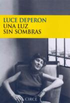 UNA LUZ SIN SOMBRAS | 9788477651963 | DEPERON, LUCE