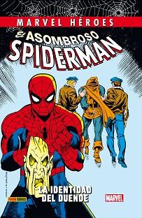 EL ASOMBROSO SPIDERMAN, LA IDENTIDAD DEL DUENDE | 9788490940495 | VARIOS AUTORES