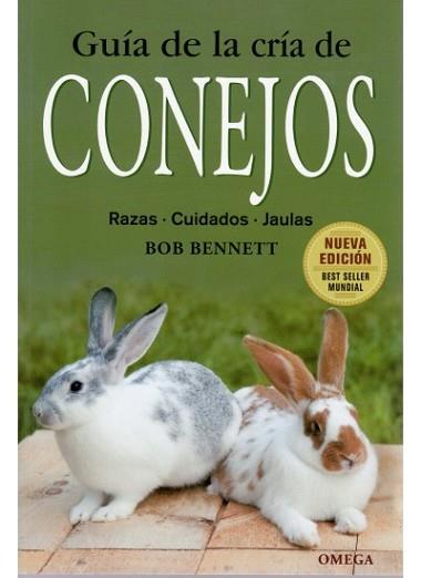 GUIA DE LA CRIA DE CONEJOS | 9788428215428 | BENNETT,BOB