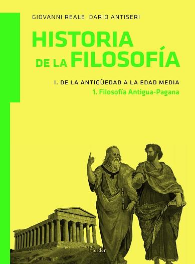 HISTORIA DE LA FILOSOFÍA I. DE LA ANTIGÜEDAD A LA EDAD MEDIA | 9788425426148 | REALE, GIOVANNI/ANTISERI, DARIO