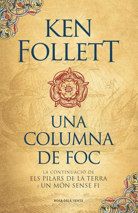 UNA COLUMNA DE FOC (SAGA ELS PILARS DE LA TERRA 3) | 9788416430574 | KEN FOLLETT