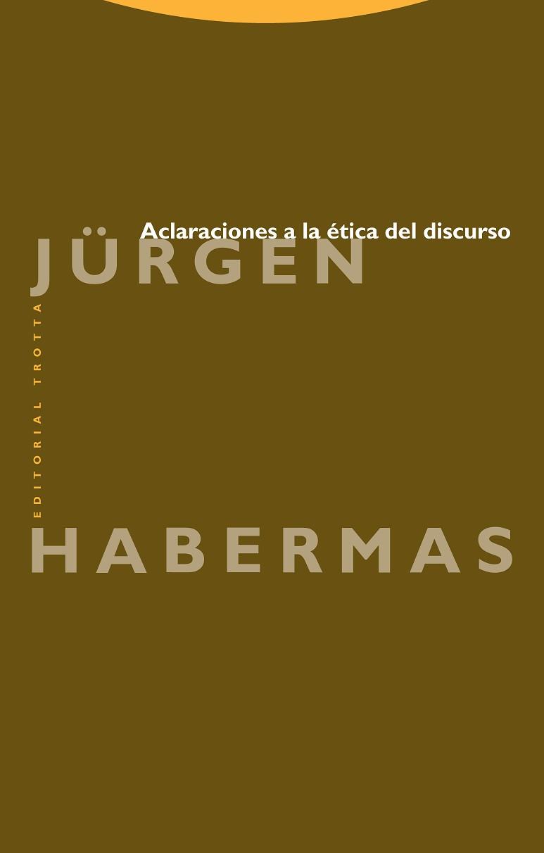 ACLARACIONES A LA ETICA DEL DISCURSO | 9788481643787 | HABERMAS, JšRGEN