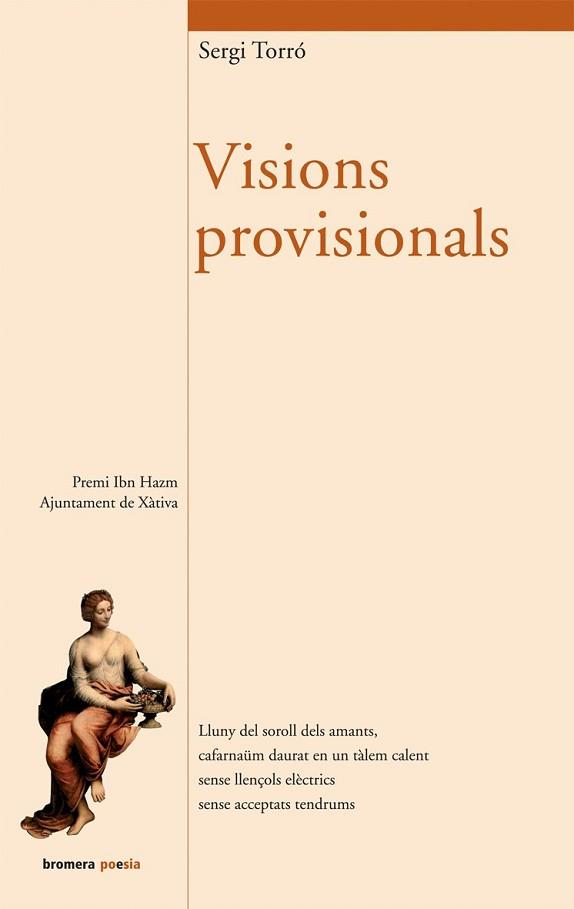 VISIONS PROVISIONALS | 9788498242355 | TORRÓ, SERGI