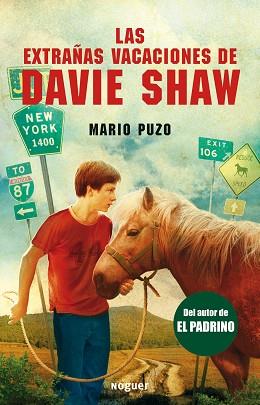 EXTRAÑAS VACACIONES DE DAVIE SHAW, LAS | 9788427901100 | MARIO PUZO