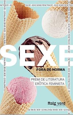 SEXE FORA DE NORMA (GELATS) | 9788419206725 | DIVERSES AUTORES DE SEXE FORA DE NORMA (GELATS)