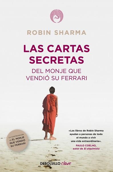 CARTAS SECRETAS DEL MONJE QUE VENDIO SU FERRARI,LAS | 9788490321270 | SHARMA,ROBIN