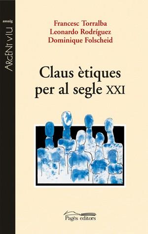 CLAUS ETIQUES PER AL SEGLE XXI | 9788497795289 | DIVERSOS