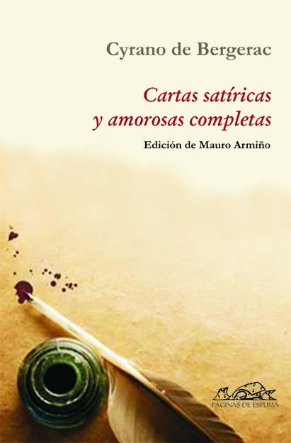 CARTAS SATIRICAS Y AMOROSAS COMPLETAS | 9788483930175 | DE BERGERAC, CYRANO