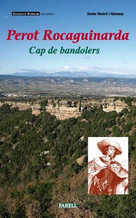 PEROT ROCAGUINARDA:CAP DE BANDOLERS | 9788495695567 | ROCAGUINARDA, PEROT