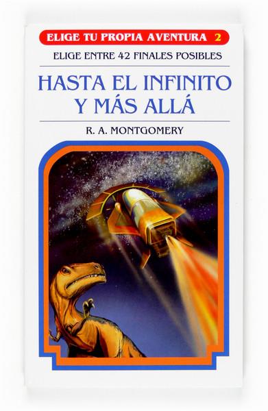 EPA. 2 HASTA EL INFINITO Y MAS ALLA | 9788467501810 | MONTGOMERY, R.A.