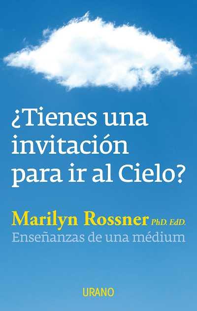 TIENES UNA INVITACION PARA IR AL CIELO | 9788479532116 | ROSSNER,MARILYN