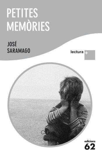 PETITES MEMORIES | 9788429767339 | SARAMAGO, JOSÉ