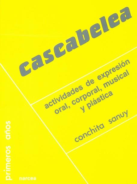 CASCABELEA ACTIVIDADES DE EXPRESION ORAL, | 9788427710429 | SANUY SIMÓN, CONCHITA