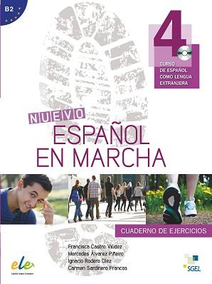 NUEVO ESPAÑOL EN MARCHA 4 EJERCICIOS + CD | 9788497787246 | CASTRO VIÚDEZ, FRANCISCA/RODERO DÍEZ, IGNACIO/SARDINERO FRANCOS, CARMEN/ÁLVAREZ PIÑEIRO, MERCEDES