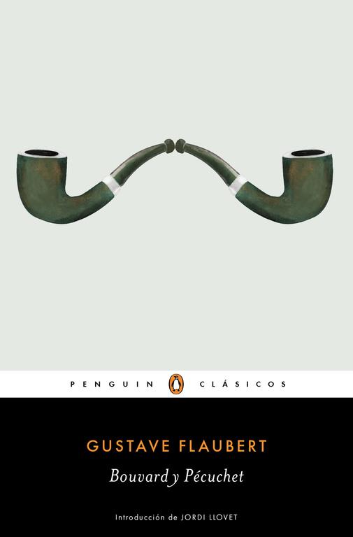 BOUVARD Y PÉCUCHET | 9788491050636 | FLAUBERT,GUSTAVE