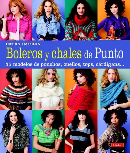 BOLEROS Y CHALES DE PUNTO | 9788498743562 | CARRON, CATHY