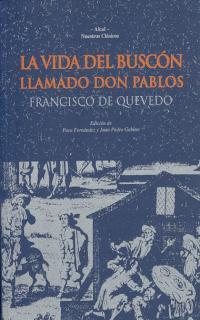 VIDA DEL BUSCON LLAMADO DON PABLOS, LA | 9788446004325 | QUEVEDO, FRANCISCO DE