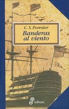 BANDERAS AL VIENTO | 9788435035194 | FORESTER, C.S.